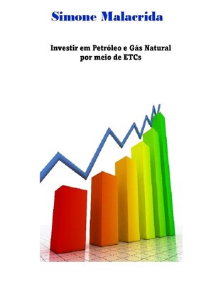 cover image of Investir em Petróleo e Gás Natural por meio de ETCs